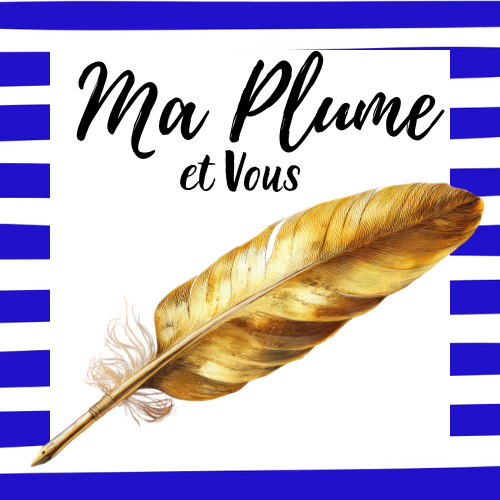 Ma Plume Et Vous